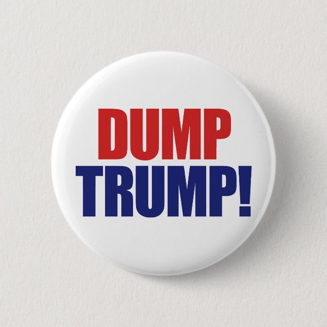 Dump Trump - Impeach President Trump 2 Inch Round Button (Front)