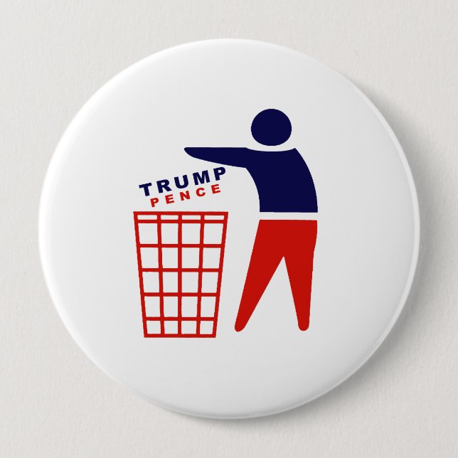 Dump Trump Pence - Anti-Trump - 4 Inch Round Button (Front)