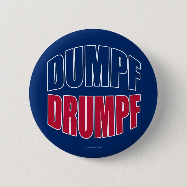 DUMPF DRUMPF (Blue & Red on Blue) 2 Inch Round Button (Front)