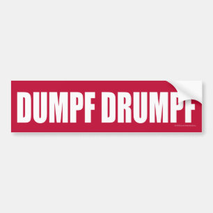 DUMPF DRUMPF (White on Red) Bumper Sticker
