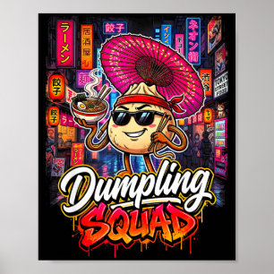 Dumpling squad funny dumplings lover humour design poster
