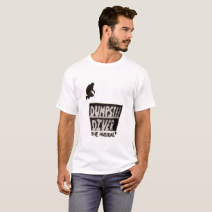 Dumpster Diver the musical™ T-shirt for men