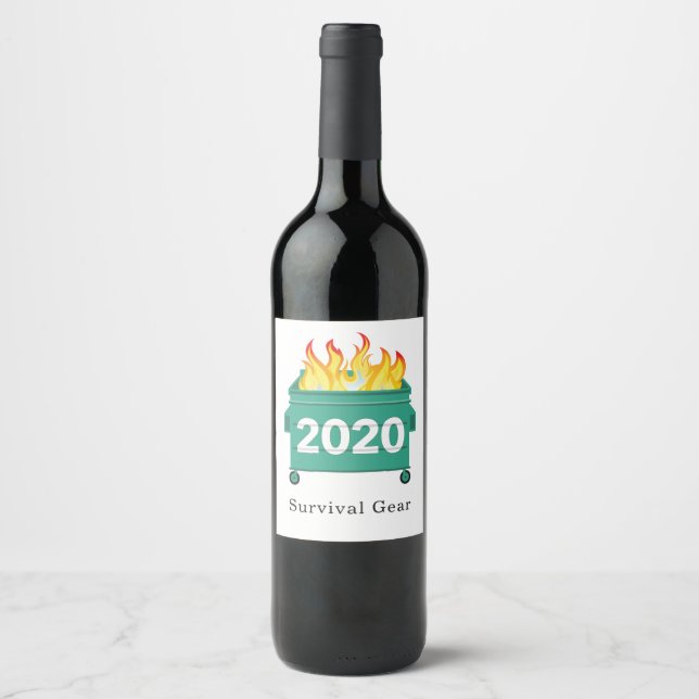 Dumpster Fire 2020 funny quote personalized Wine Label (Front)