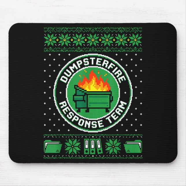 Dumpster Fire Resnse Team Funny Office Holiday Xel Mouse Pad (Front)