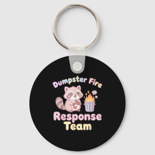 Dumpster Fire Resnse Team Raccoon Kawaii Keychain