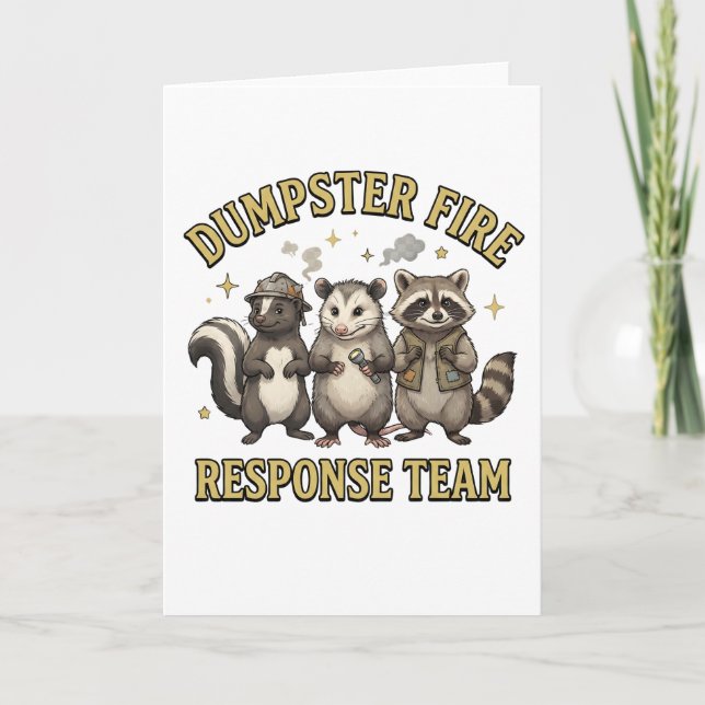 Dumpster Fire Response Team Raccoon Opossum Funny Card (Front)