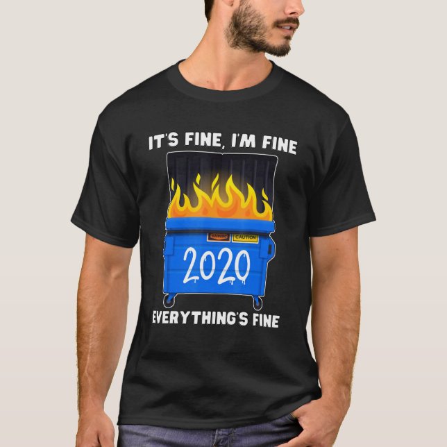 Dumpster Fire T-Shirt (Front)