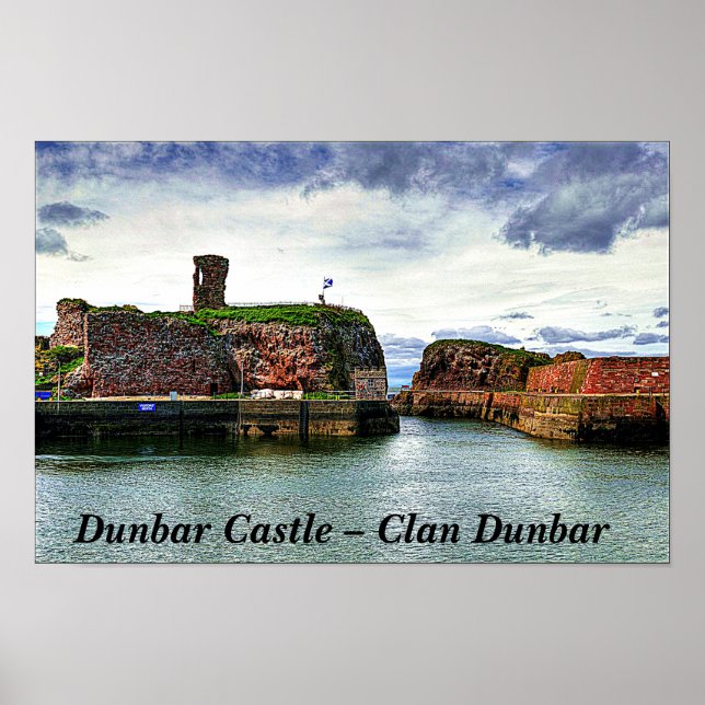 Dunbar Castle – Clan Dunbar Poster (Front)