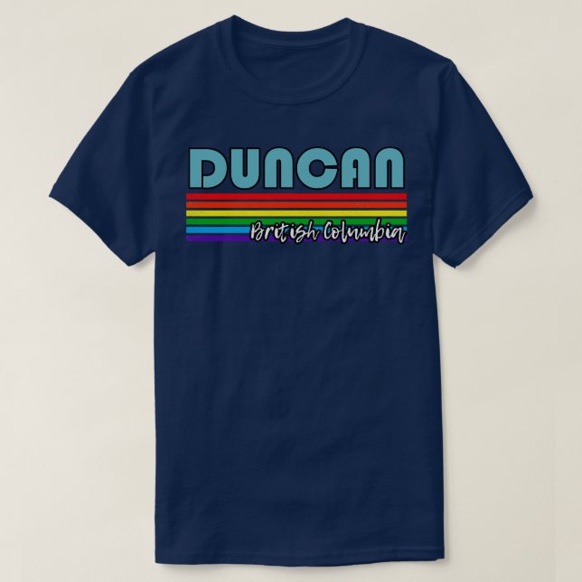Duncan British Columbia Pride  Duncan LGBT Gift LG T-Shirt (Design Front)
