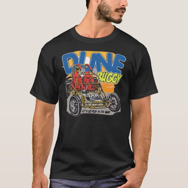 Dune Buggy Play in the Sand T-Shirt (Front)