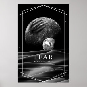 Dune Moons Fear Is The Mind Killer Poster