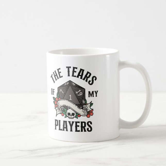 DUNGEON MASTER MUG Tears of My Players, DnD Mug (Droite)