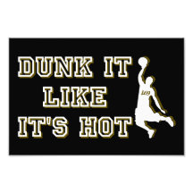 DUNK IT LIKE IT'S HOT funny basketball