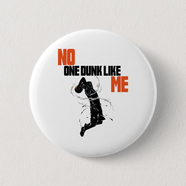Dunk Like Me1  2 Inch Round Button (Front)