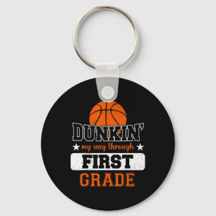 Dunking My Way Through 1st Grade Basketball Back T Keychain