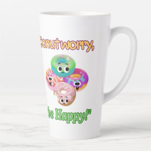 DUNOT WORRY BE HAPPY  LATTE MUG