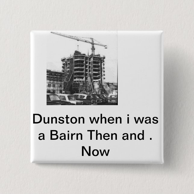dunston 2 inch square button (Front)