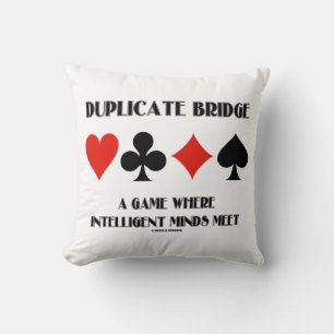 Duplicate Bridge A Game Where Intelligent Minds Throw Pillow