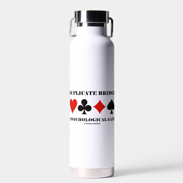 Duplicate Bridge A Psychological Game Water Bottle (Front)