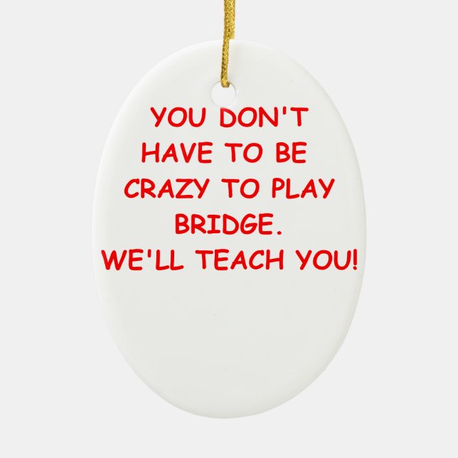 duplicate bridge ceramic ornament (Front)