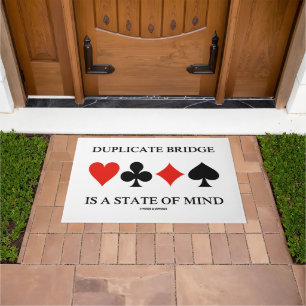 Duplicate Bridge Is A State Of Mind Card Suits Doormat