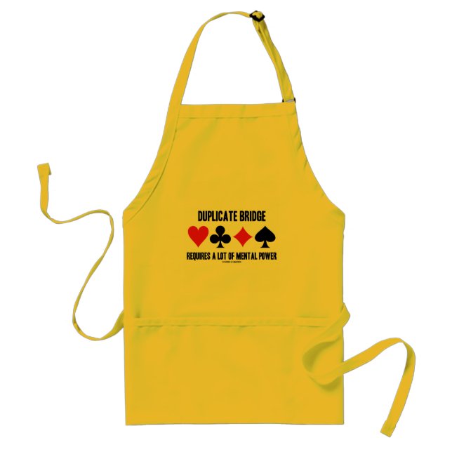Duplicate Bridge Requires A Lot Of Mental Power Standard Apron (Front)