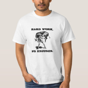 "Dur labeur, aucune excuse." Milo de T-shirt de