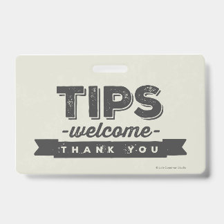 Durable Tips Welcome Hanging Sign (small) Badge