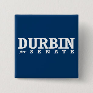DURBIN FOR SENATE 2014 2 INCH SQUARE BUTTON