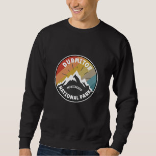 Durmitor National Park Montenegro Sweatshirt