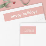 Dusky Pink | Minimal Modern Christmas Address Wrap Around Label<br><div class="desc">Simple, stylish "happy holidays" quote wrap around address label with modern typography in white on a dusky pink background in a minimalist 'scandi' scandinavian design style. The label can be easily personalized with your own greeting, return name and address to make a truly bespoke christmas holiday label for the festive...</div>