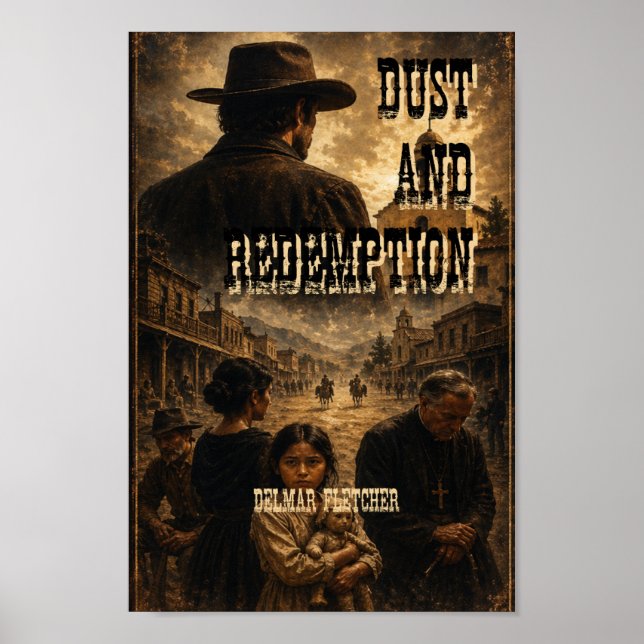 Dust and Redemption Poster (Front)