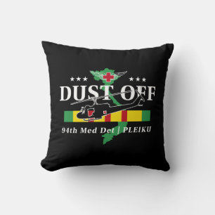 DUSTOFF    94th Med Det   VIETNAM Throw Pillow