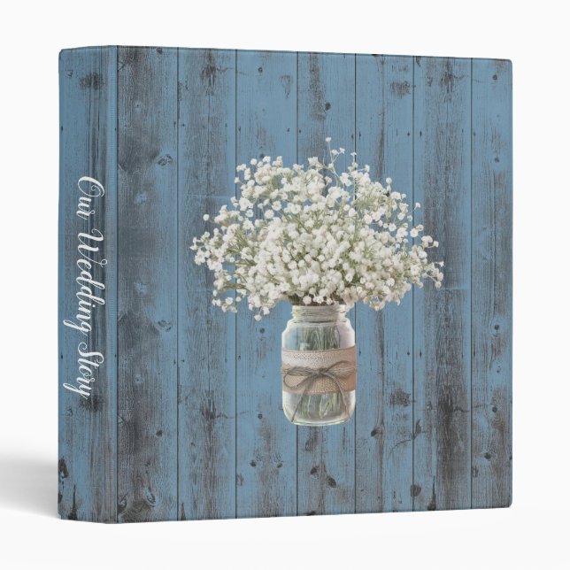 Dusty Baby's Breath Mason Jar Dusty Blue Barn Wood Binder (Front/Spine)