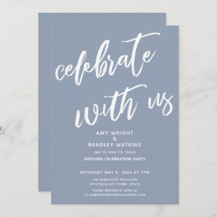 Dusty Blue Celebrate with Us Wedding Reception Invitation