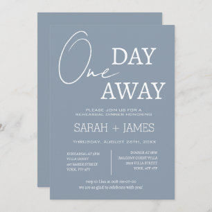 Dusty Blue Elegant One Day Away Rehearsal Dinner Invitation