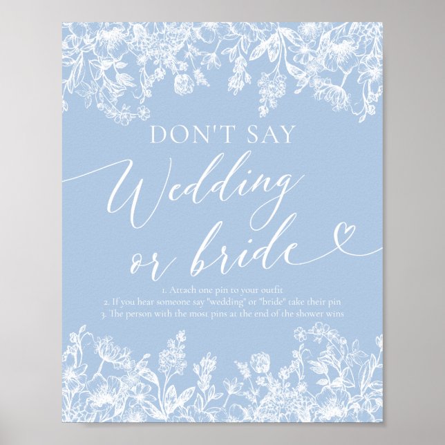 Dusty Blue Floral Don't Say Wedding or Bride Game  Poster (Front)