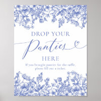 Dusty Blue Floral Drop Your Panties Here Game Sign