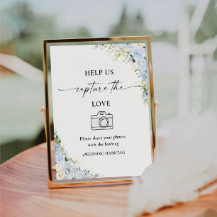 Dusty Blue Floral Help Us Capture The Love Sign