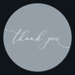 Dusty Blue Grey Modern Wedding Thank You Classic Round Sticker<br><div class="desc">Our modern minimalist thank you sticker/seal has "thank you" written in modern calligraphy script. Background can be customized.</div>