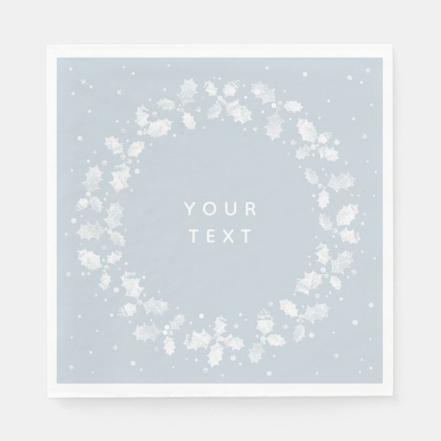 Dusty Blue Hand Printed Holly Wreath Christmas Napkin (Front)