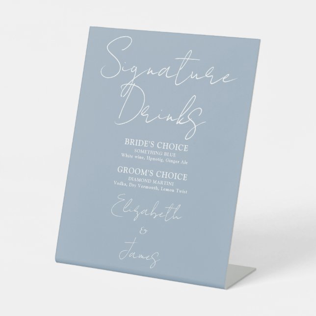 Dusty Blue Minimalist Script Signature Drinks Pedestal Sign (Front)