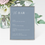 Dusty Blue Modern Elegant Wedding The Bar Menu<br><div class="desc">Modern,  elegant wedding sign for "the bar" menu features a minimalist dusty blue and white design. Personalize with your wedding drink menu with the easy to edit template featuring an elegant script font and classy serif font.

Check out matching items in the “Dusty Blue Modern Elegant” collection.</div>