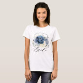 Dusty Blue Navy Champagne Ivory Floral Wedding T-Shirt (Front Full)