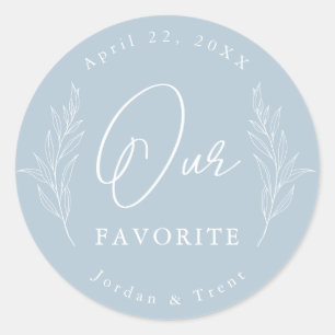 Dusty Blue Notre Sticker préféré de mariage Favor