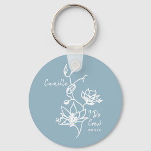 Dusty Blue Rustic I Do Crew Bridesmaid Bridal Keychain