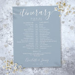 Dusty Blue Schedule Wedding Itinerary Timeline<br><div class="desc">This stylish grey and white wedding itinerary schedule timeline can be personalized with your wedding details in chic lettering on a dusty blue background. Designed by Thisisnotme©</div>