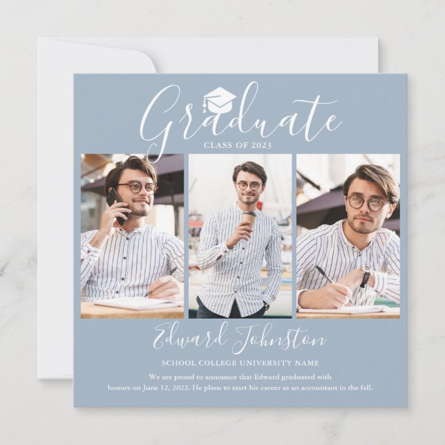 Dusty Blue Script Graduate 4 Photo Graduation Announcement (Front)