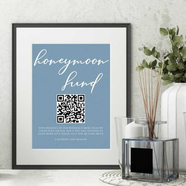 Dusty Blue Wedding Honeymoon Fund QR Code Poster (Creator Uploaded)
