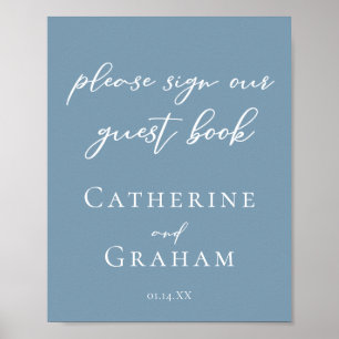Dusty Blue Wedding Sign Our Guest Book Poster